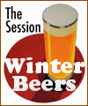 The Session: Winter Seasonal Beers
