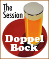 Session #11: Doppelbock, the Illuminator